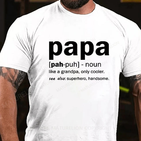Men's Definition Of A Papa T-Shirt