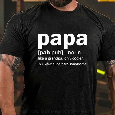 Men's Definition Of A Papa T-Shirt