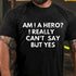 Men's AM I A HERO Print T-shirt