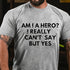 Men's AM I A HERO Print T-shirt
