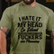 Men's I Hate It When The Voiced In My Head Go Silent T-shirt