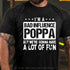 Men's I'm a bad influence poppa but we're gonna have a lot of fun Cotton T-Shirt