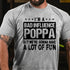 Men's I'm a bad influence poppa but we're gonna have a lot of fun Cotton T-Shirt