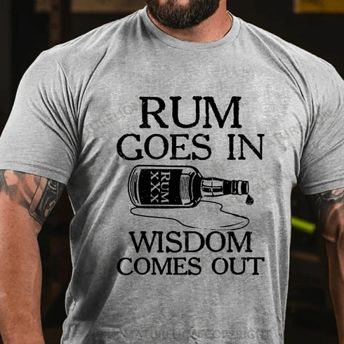 Men's Rum goes in wisdom comes out Cotton T-Shirt Sale price