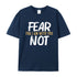 Men's Fear Not For I Am With You Cotton T-Shirt