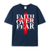 Unisex Faith Over Fear Cotton T-Shirt