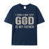 Unisex God Is My Father Cotton T-Shirt