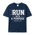 Unisex Run With A Purpose Cotton T-Shirt