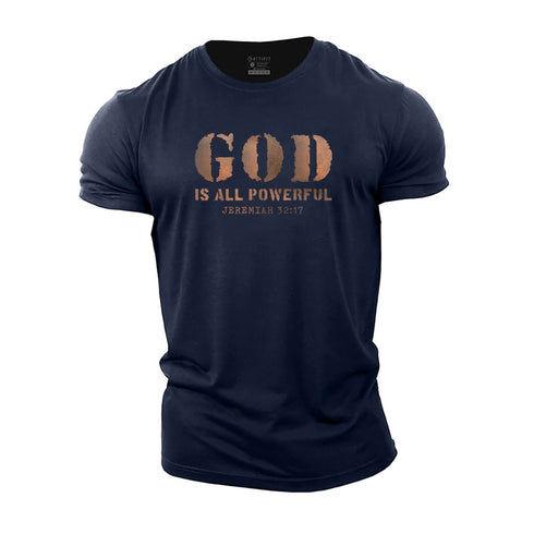 Men's God ls All Powerful Cotton T-Shirt