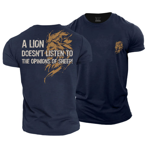 Men's A Lion Doesn't Listen to The Opinions of Sheep Cotton T-Shirt
