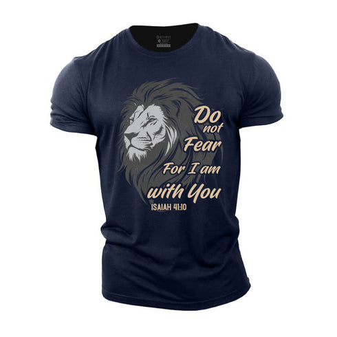 Men's Do Not Fear For I Am With You Cotton T-Shirt
