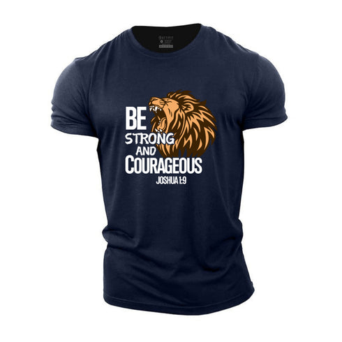 Men's Be Strong And Courageous Cotton T-Shirt
