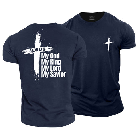 Men's My God My King My Lord My Savior Cotton T-Shirt