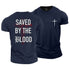 Unisex Saved By The Blood Cotton T-Shirt