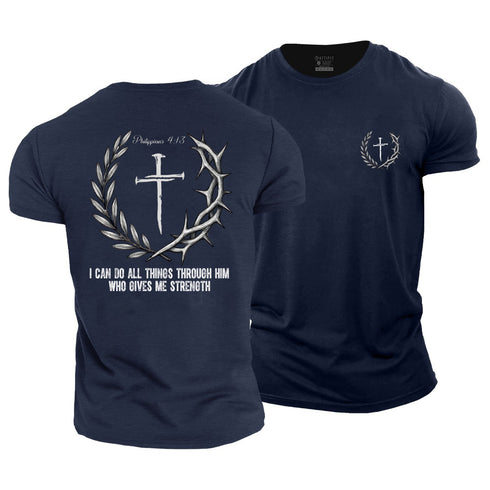 Men's I Can Do All Things Through Him Who Gives Me Strength Cotton T-Shirt