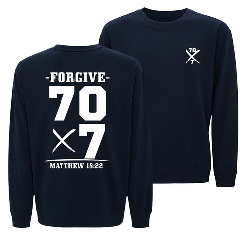 Forgive 70 times 7 Sweatshirt