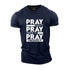 Men's Pray On It Pray Over It Pray Through It Cotton T-Shirt