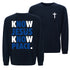 Know Jesus Know Peace Sweatshirt