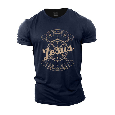 Men's When I Call On Jesus Everything Is Possible Cotton T-Shirt