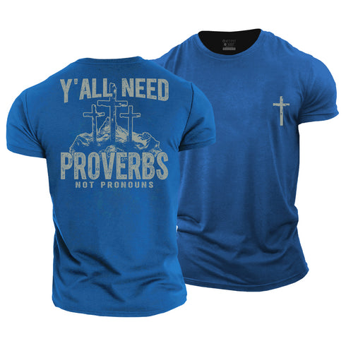 Men's Y'all Need Proverbs Cotton T-Shirt