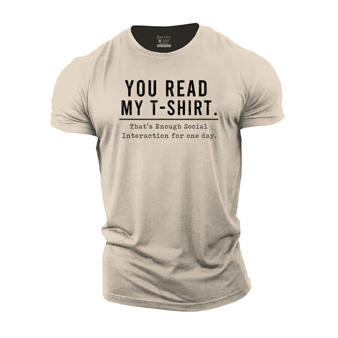 Men's You Read My T-Shirt Cotton T-Shirt