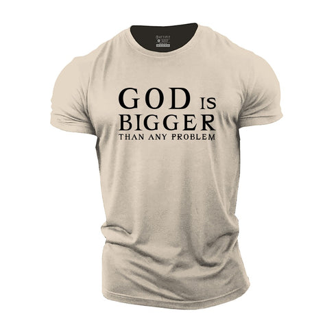 Men's God Is Bigger than Any Problem Cotton T-Shirt