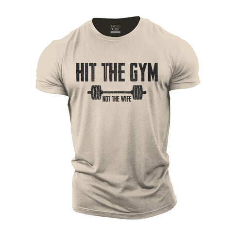 Men's Hit the Gym Not the Wife Cotton T-Shirt