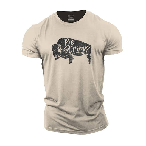 Men's Be Strong Cotton T-Shirt