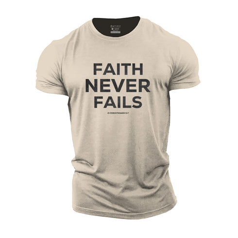 Men's Faith Never Fails Cotton T-Shirt