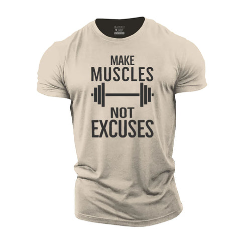 Men's Make Muscles Not Excuses Cotton T-Shirt