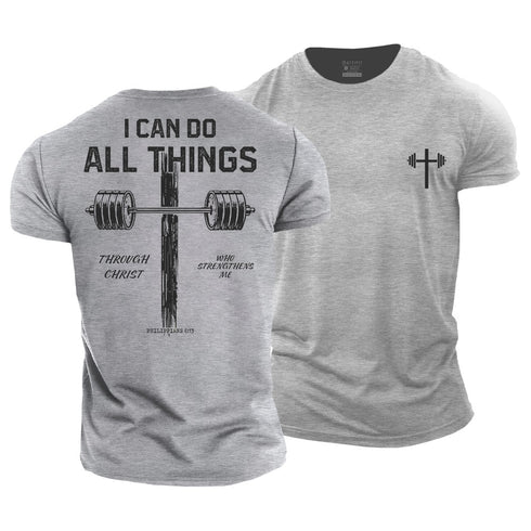 Men's I Can Do All Things Through Christ Who Strengthens Me Cotton T-Shirt