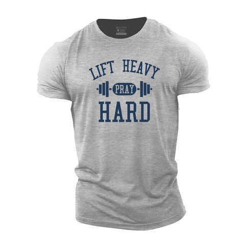 Men's Lift Heavy Pray Hard Cotton T-Shirt