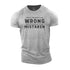 Men's Once I Thought I Was Wrong but It Turns Out I Was Mistaken Cotton T-Shirt
