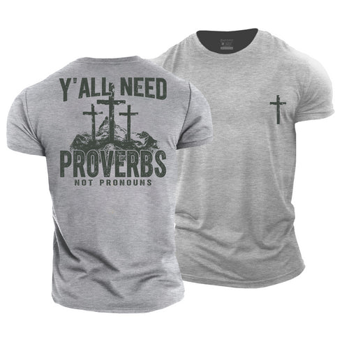Men's Y'all Need Proverbs Cotton T-Shirt