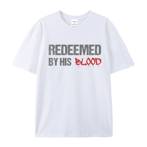 Unisex Redeemed By His Blood Cotton T-Shirt