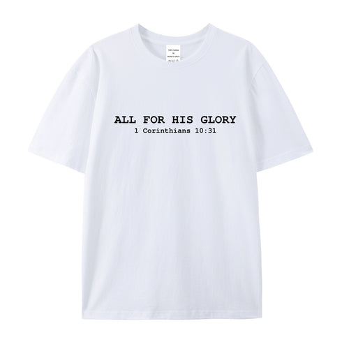 Unisex ALL FOR HIS GLORY Cotton T-Shirt