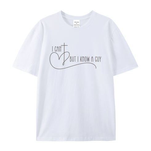 Unisex I Can't But I Know A Guy Cotton T-Shirt