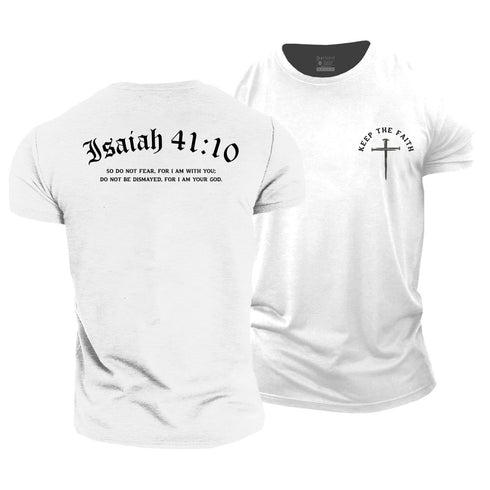 Men's Keep The Faith So Do Not Fear Cotton T-Shirt