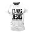 Men's It Was Jesus All Along Cotton T-Shirt