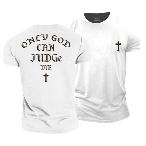 Men's Only God Can Judge Me Cotton T-Shirt
