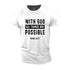 Men's With God All Things Are Possible Cotton T-Shirt