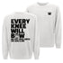 Every Knee Will Bow Sweatshirt