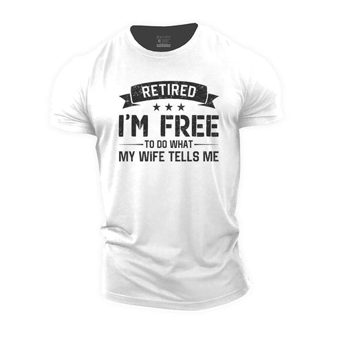 Men's To Do What My Wife Tells Me Cotton T-Shirt