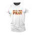 Men's Real Men Pray Cotton T-Shirt