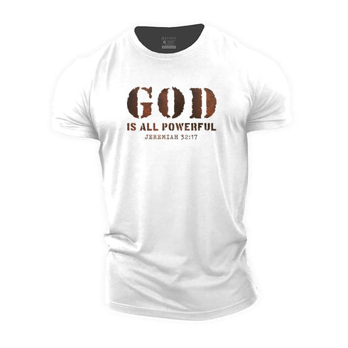 Men's God ls All Powerful Cotton T-Shirt
