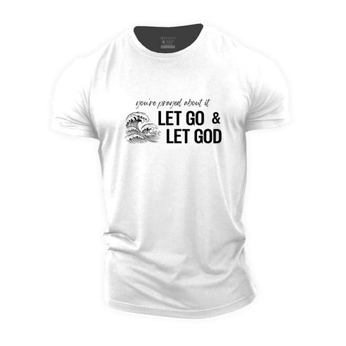 Men's Let Go & Let God Cotton T-Shirt