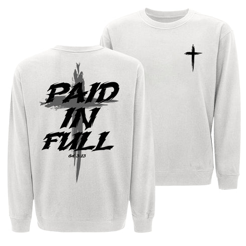 Paid In Full Cross Sweatshirt