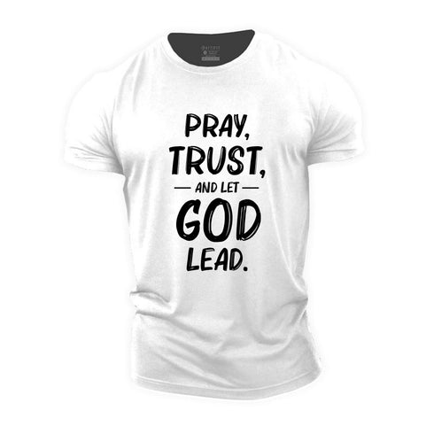 Men's Pray Trust And Let God Led Cotton T-Shirt