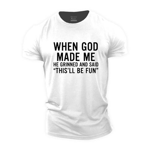 Men's When God Made Me Cotton T-Shirt