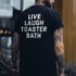 Men's Live Laugh Toaster Bath T-shirt